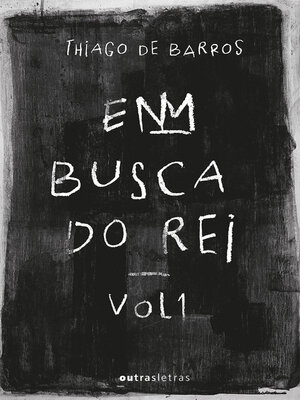 cover image of Em busca do rei